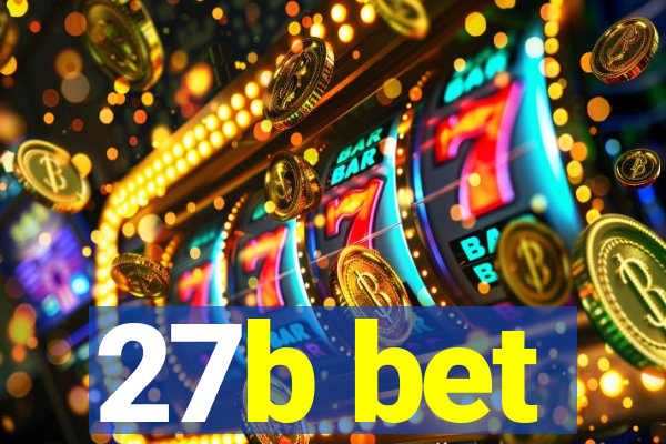 27b bet